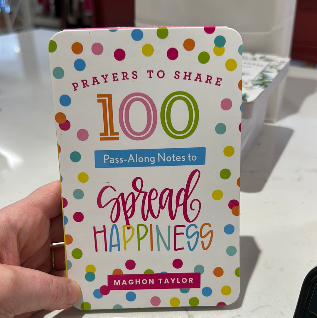 Prayers To Share: 100 Pass-Along Notes To Spread Happiness