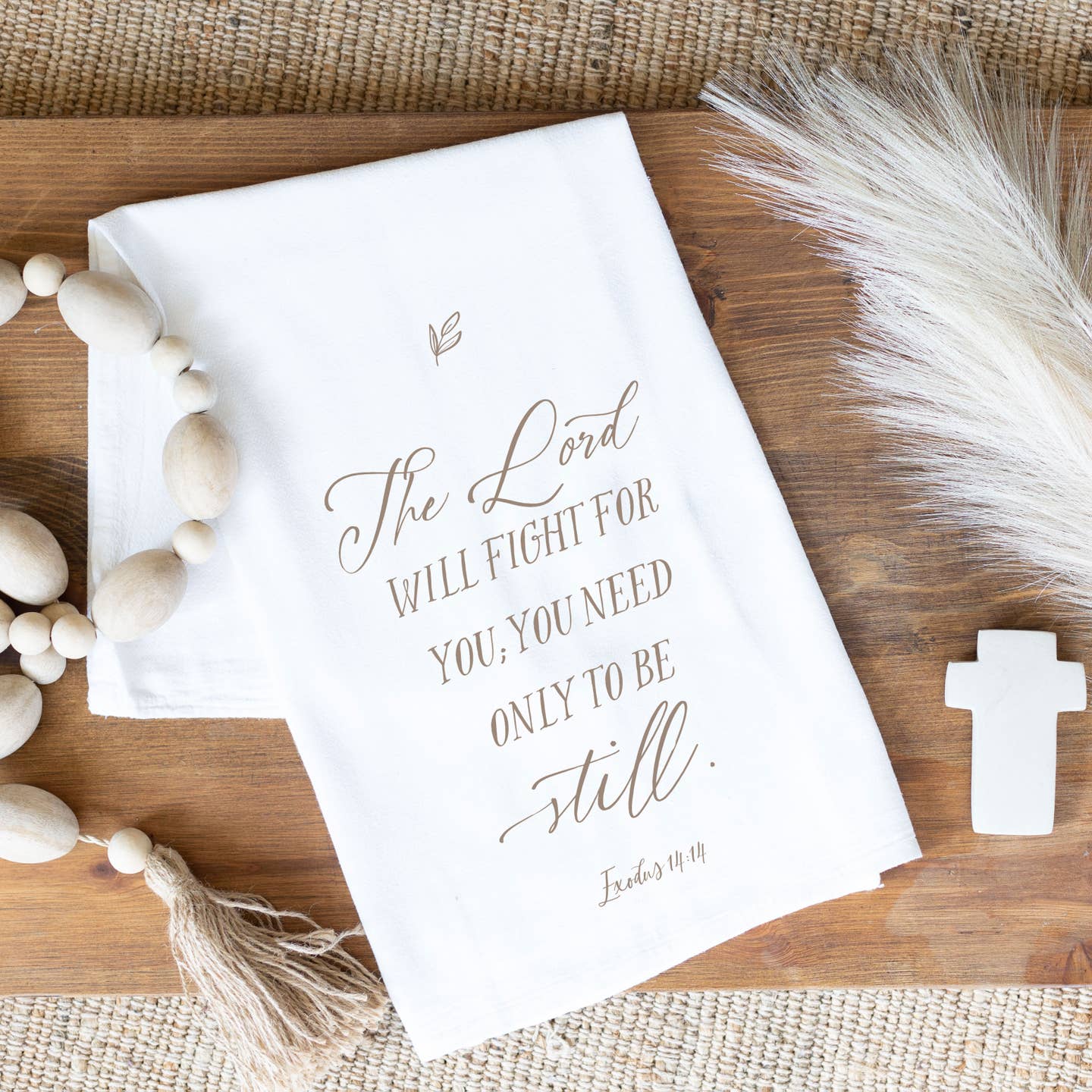 The Lord Will Fight For You Tea Towel