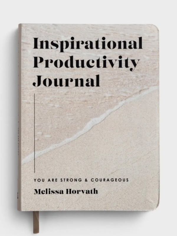 You are Strong & Courageous: Inspirational Productivity Journal