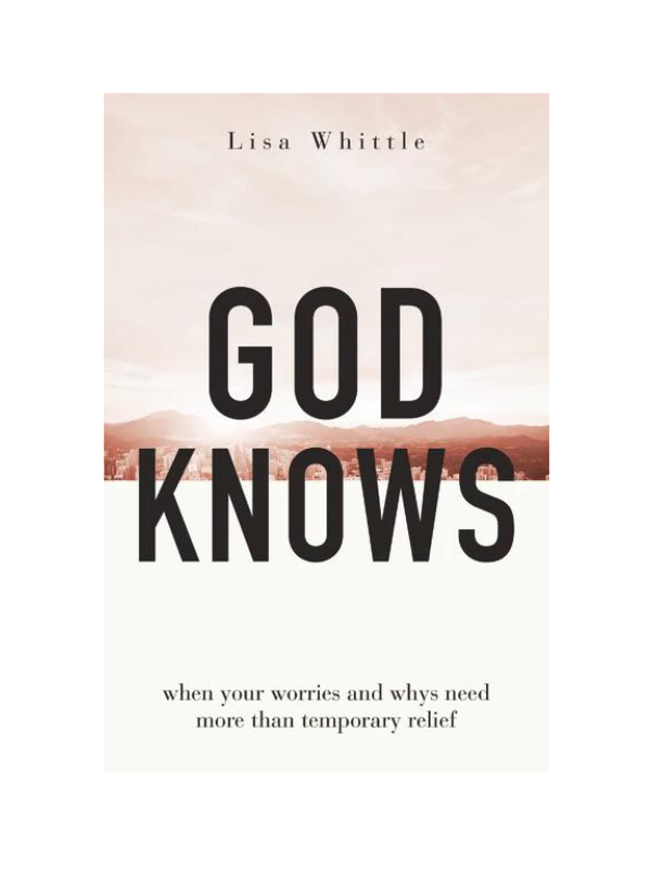 God Knows by Lisa Whittle