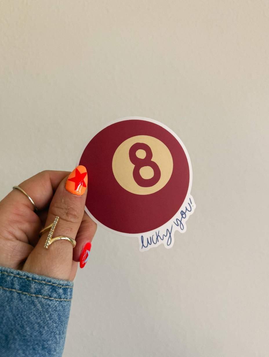 Lucky You 8 Ball Sticker
