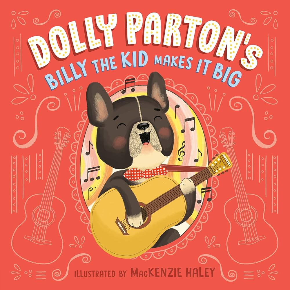 Billy the Kid Makes It Big by Dolly Parton