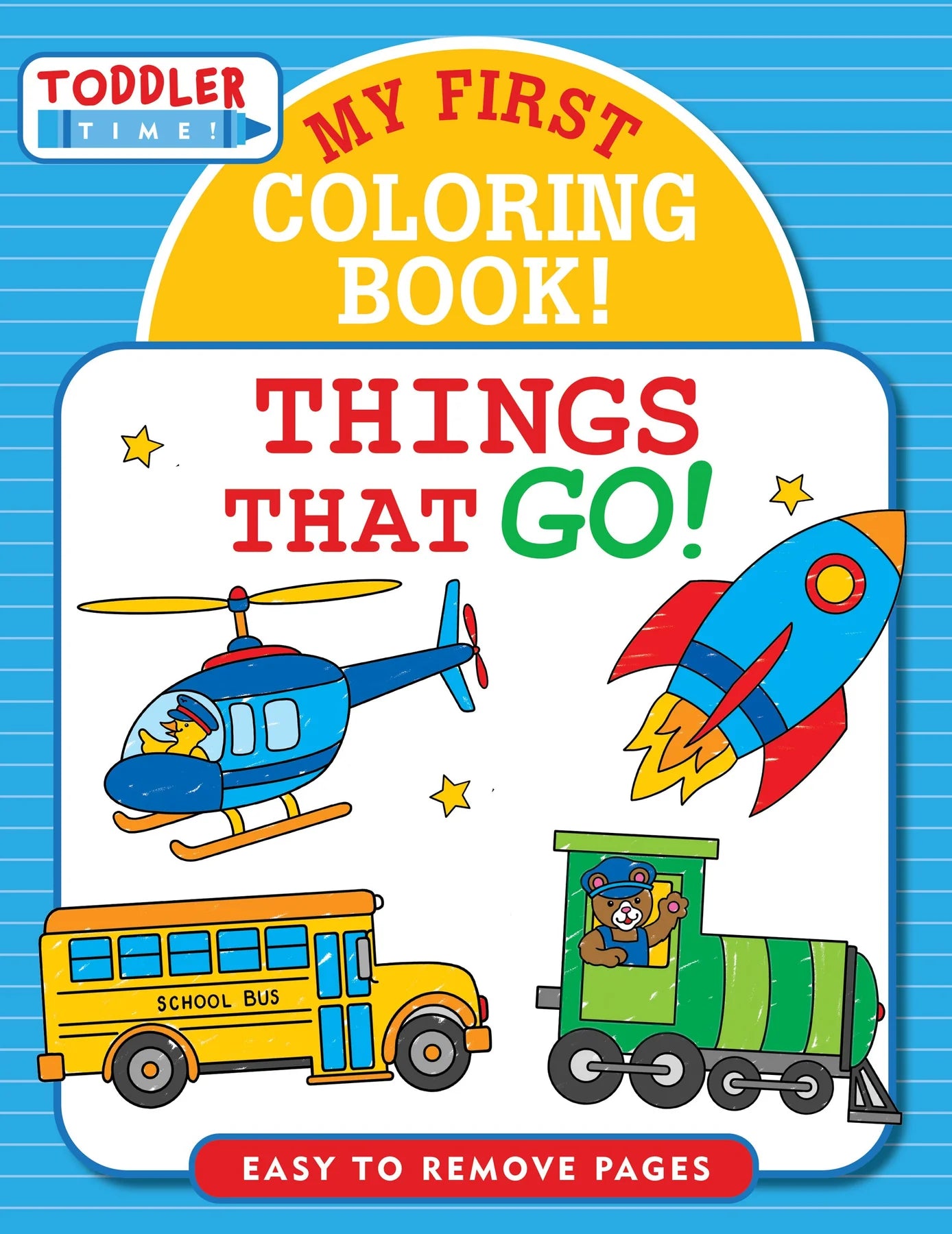 Toddler Time: Things That Go