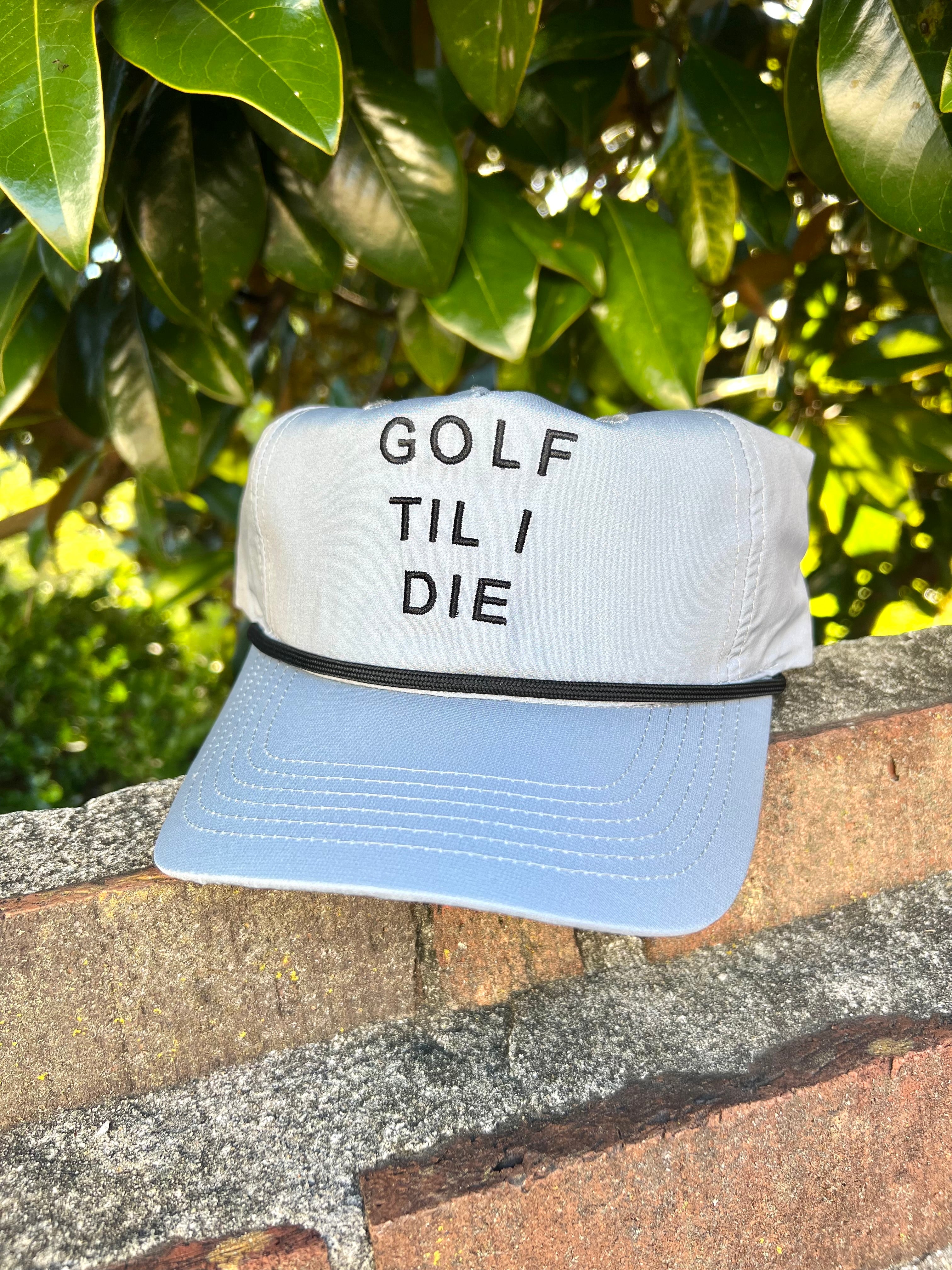 Golf Til I Die 5 Panel Performance Hat by Peach State Pride