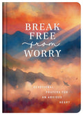 Break Free from Worry devontional