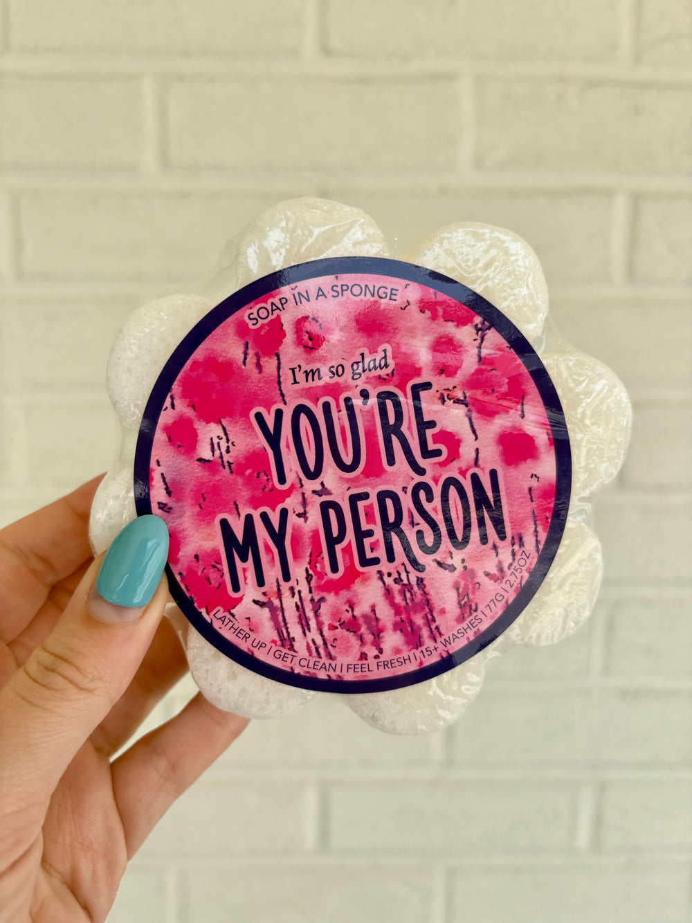Caren You're My Person Shower Flower sponge soap