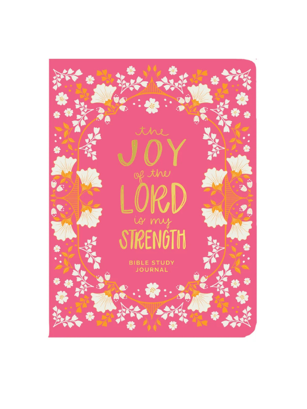 Joy of The Lord Bible Study Journal
