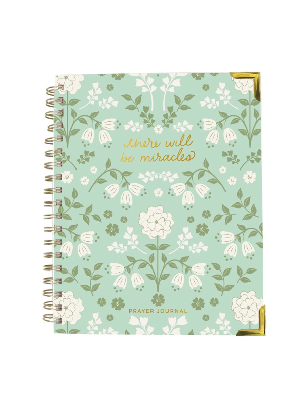 There Will Be Miracles Prayer Journal