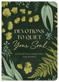 Devotions to Quiet Your Soul Devotional comforting inspiration for women