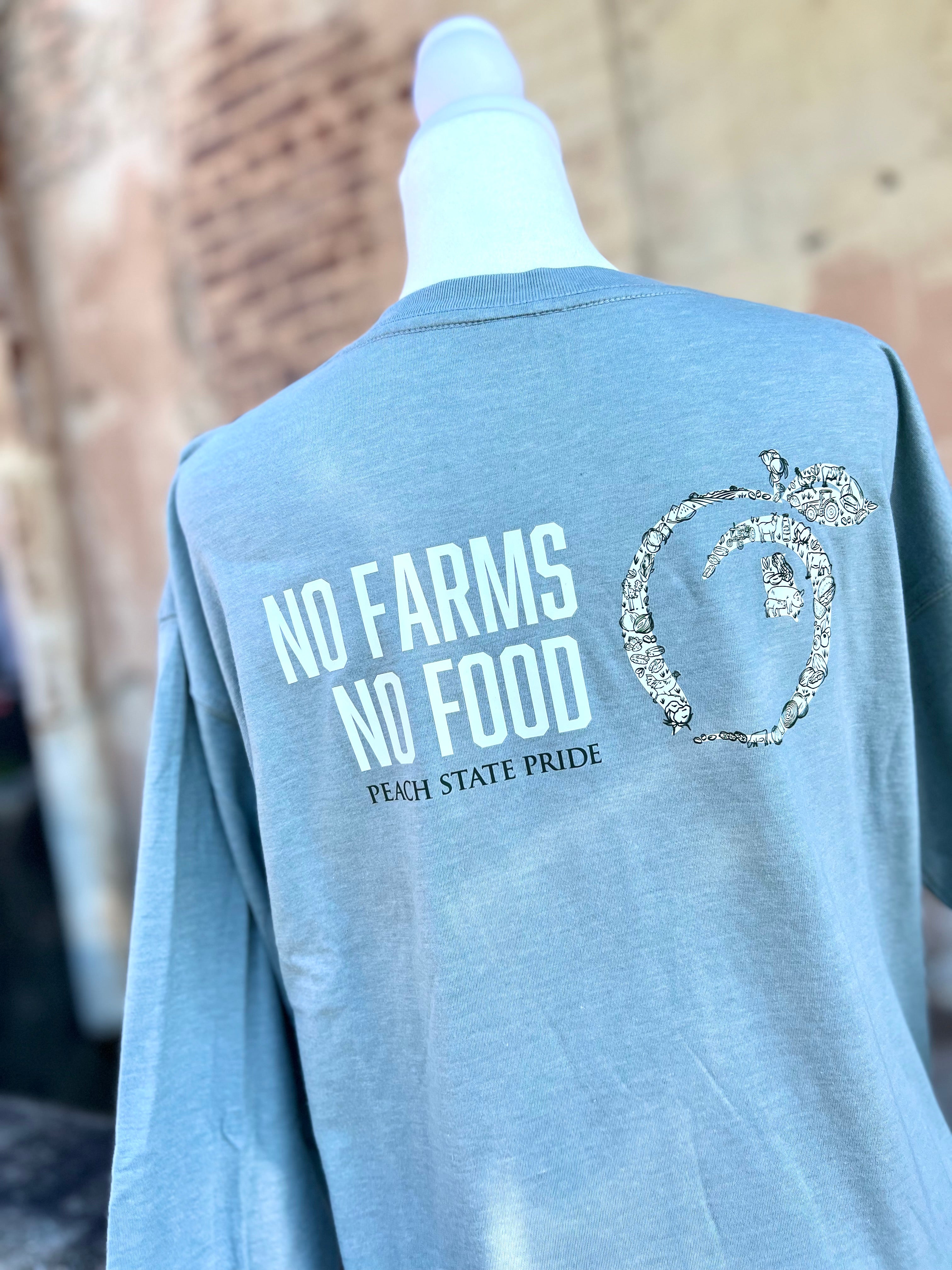 No Farms No Food Long Sleeve Tee by Peach State Pride