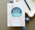 Faith over Fear: Peace-Filled Prayers for a Worried Heart -devontional