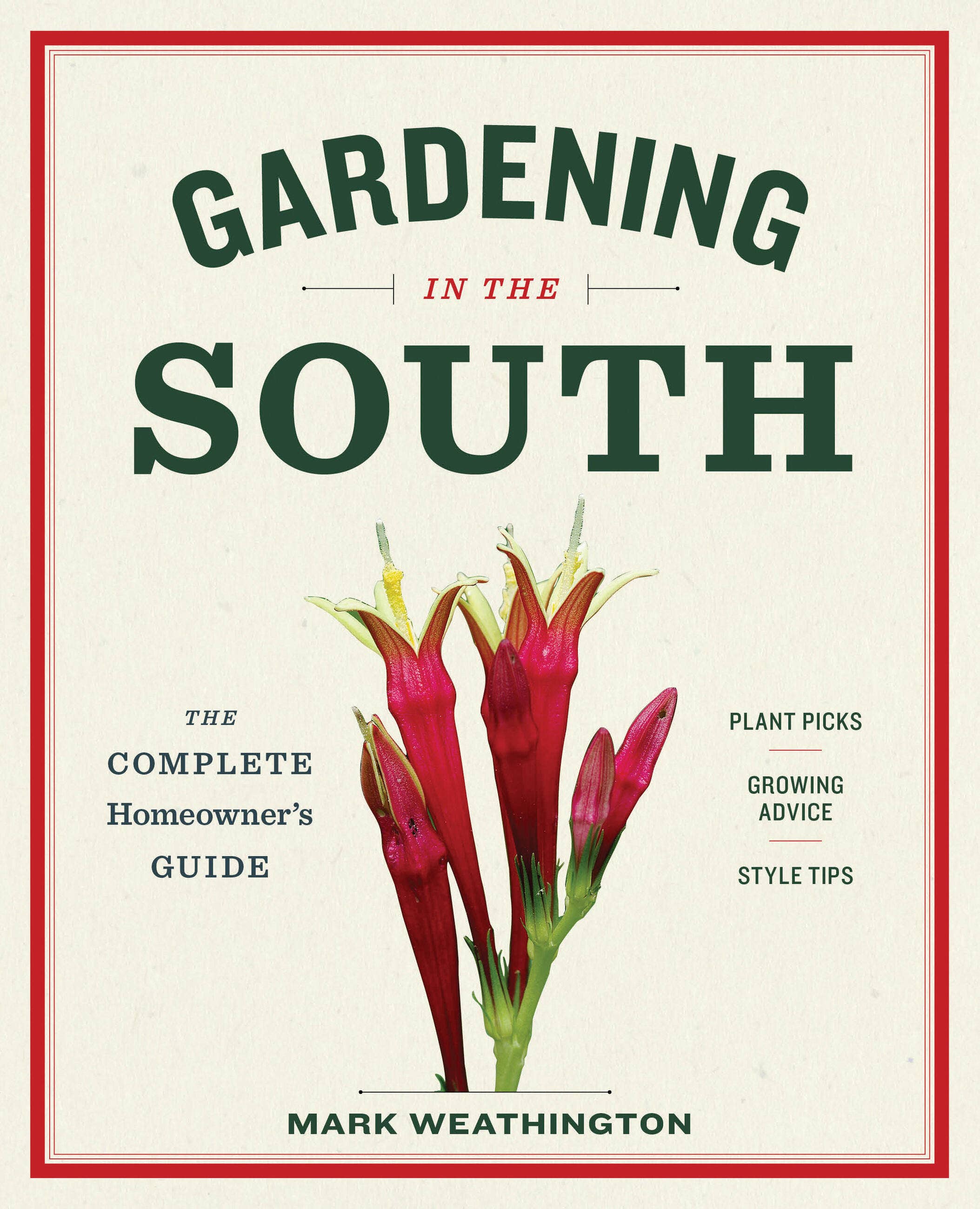 Book cover of 'Gardening in the South' by Mark Weathington with a red border and plant illustration.