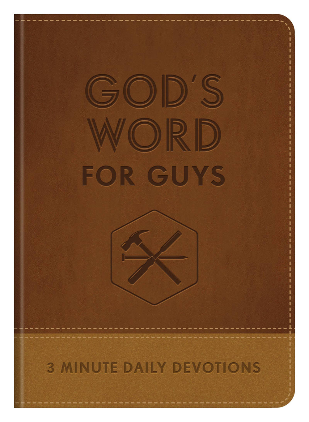 God's Word for Guys : 3-Minute Daily Devotions brown and tan cover