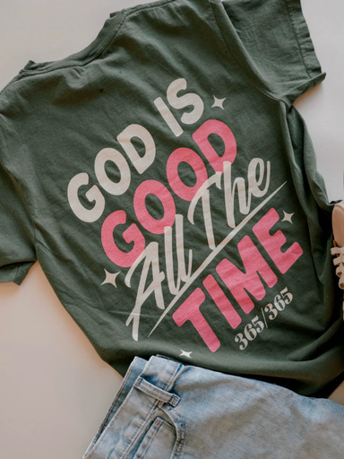 Green God is Good All The Time 365 T-Shirt pink 