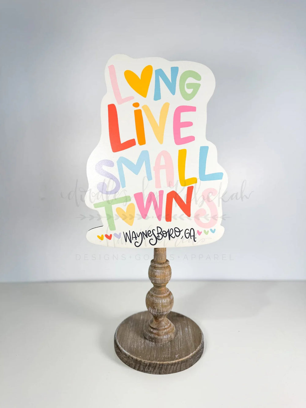 Long Live Small Towns Topper