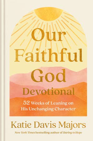 Our Faithful God Devotional 52 weeks
