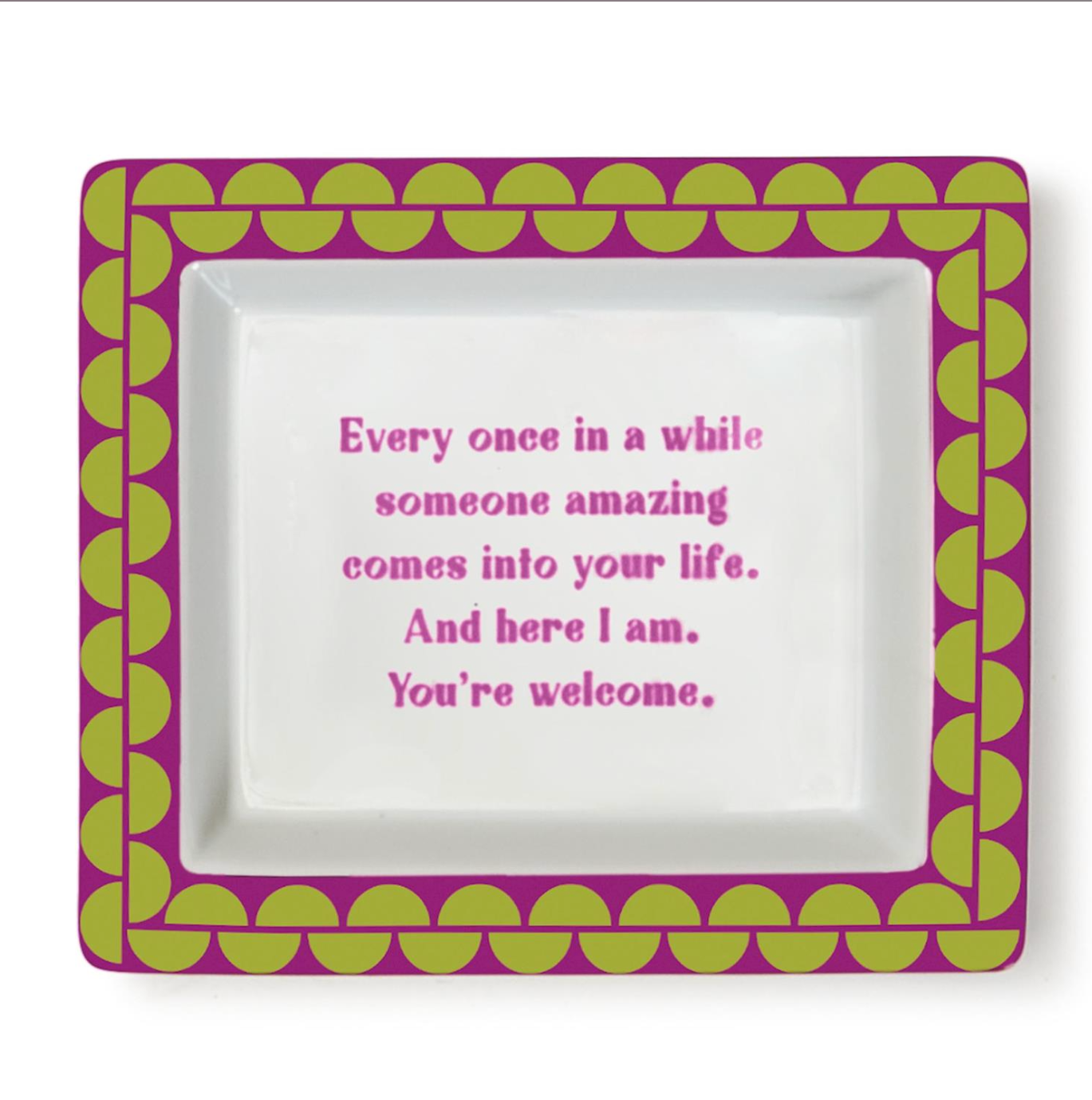 Sassy Wise Saying Desk Tray