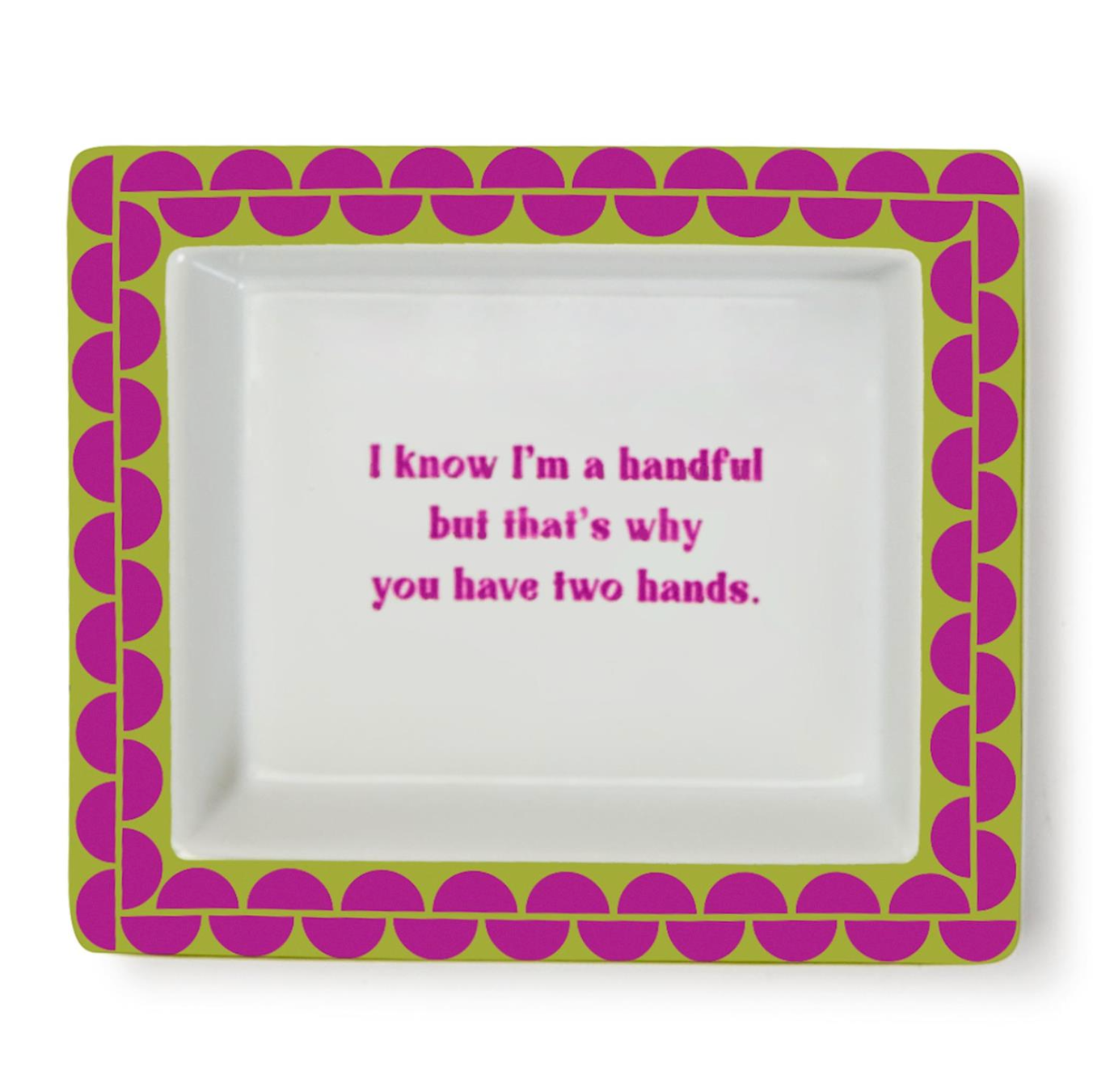 Sassy Wise Saying Desk Tray