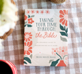 Taking Your Time through the Bible-devontional