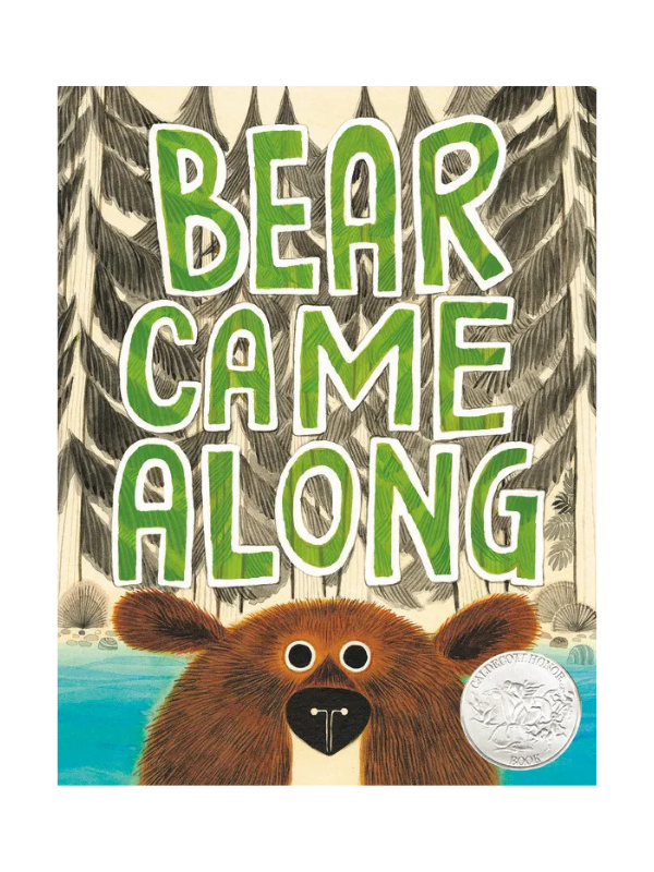 Bear Came Along