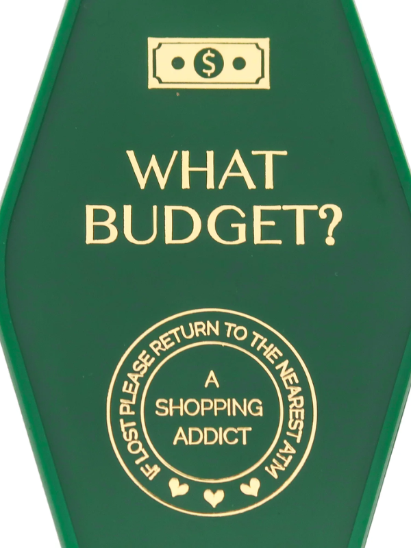 What Budget? Keychain