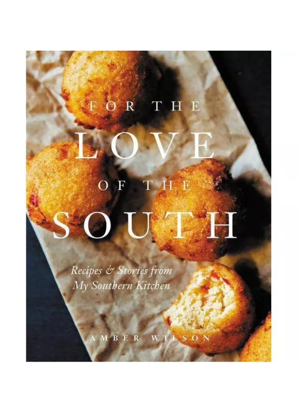 For The Love Of The South Cookbook