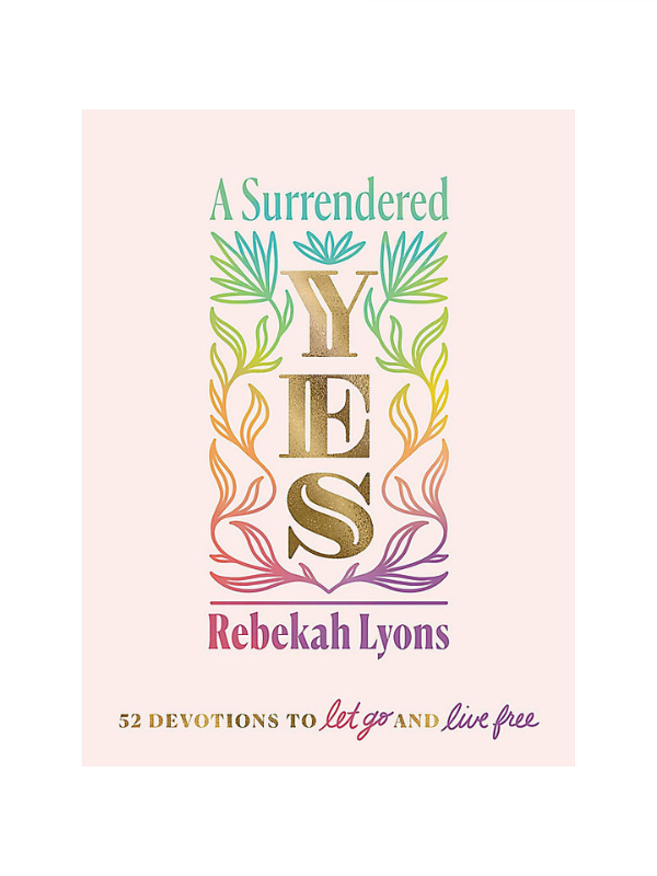 A Surrendered Yes Devotional