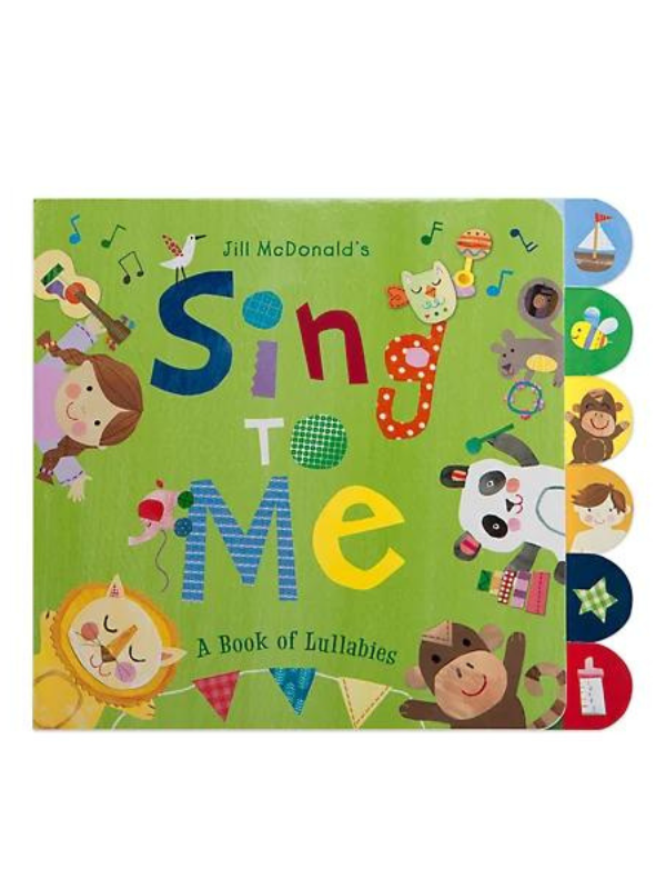Sing to Me: A Book of Lullabies