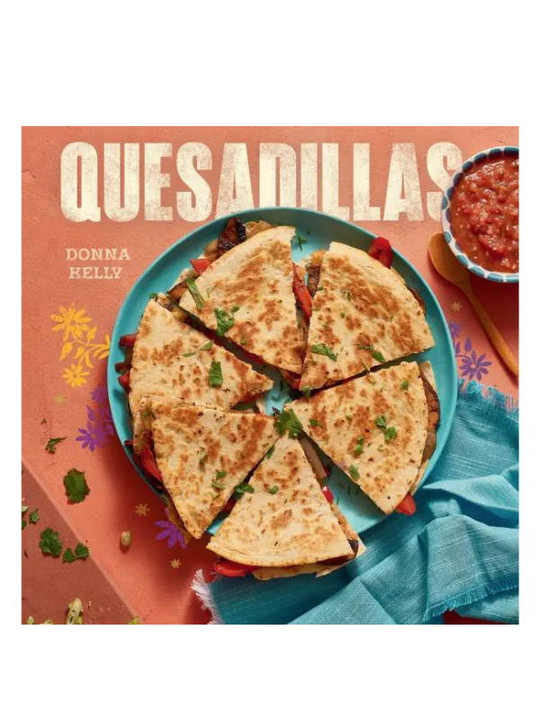 Quesadillas