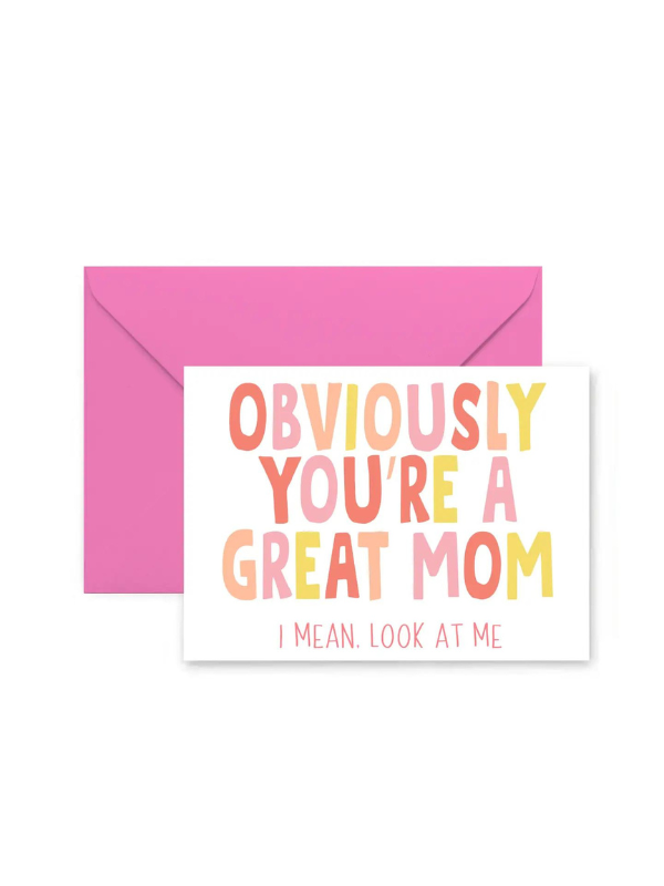 Great Mom Greeting Card