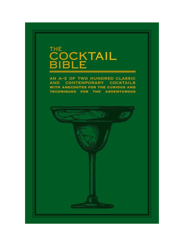 The Cocktail Bible
