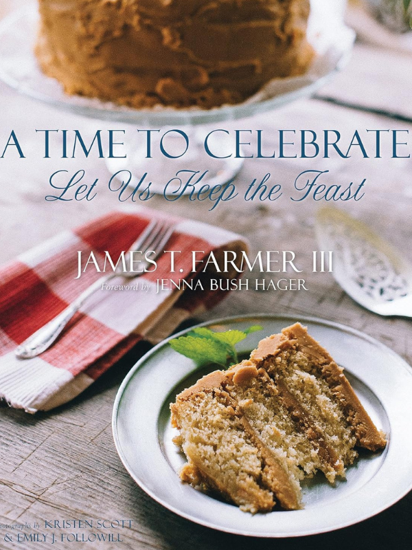 A Time to Celebrate- James Farmer III