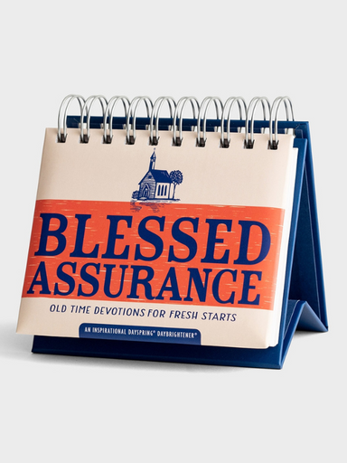 Blessed Assurance: Old Time Devotions for Fresh Starts - Perpetual Calendar christian religious daily devotional gift