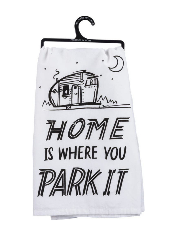 Home Is Where You Park It Kitchen Towel
