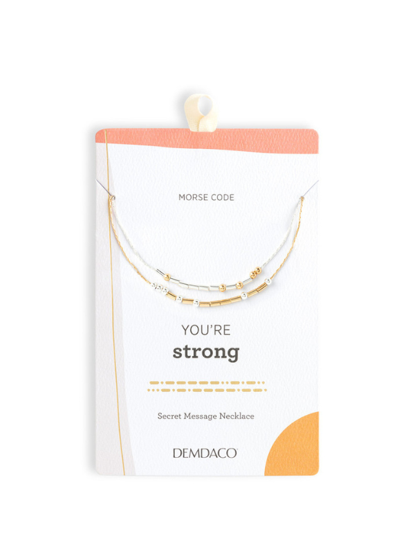 Morse Code Necklace - You're Strong
